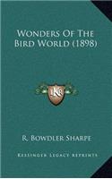 Wonders of the Bird World (1898)