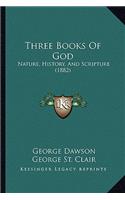 Three Books Of God