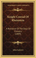 Knight Conrad Of Rheinstein