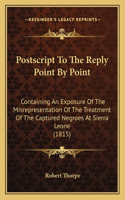Postscript To The Reply Point By Point