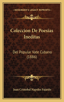 Coleccion De Poesias Ineditas