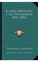 El Gral Menendez Y Sus Victimarios, 1892 (1892)