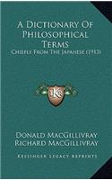 A Dictionary Of Philosophical Terms