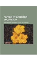 Papers by Command Volume 129: (English)