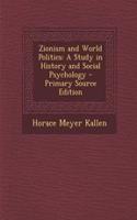 Zionism and World Politics