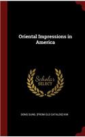 Oriental Impressions in America