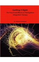 Getting it Right: the Perceived Effects of Hemisphere Integration Therapy