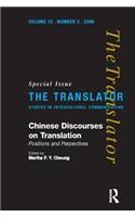 Chinese Discourses on Translation