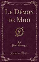 Le Démon de MIDI (Classic Reprint)