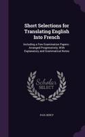Short Selections for Translating English Into French