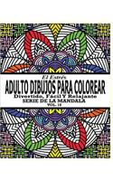 El Estrés Adultos Dibujos Para Colorear: Divertido, Fácil y Relajante Serie de la Mandala ( Vol. 10)(Spanish)