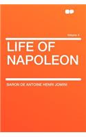 Life of Napoleon Volume 4