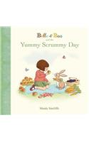 Belle & Boo and the Yummy Scrummy Day
