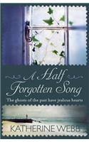 Half Forgotten Song