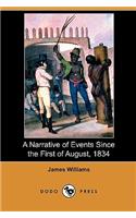 Narrative of Events Since the First of August, 1834 (Dodo Press)
