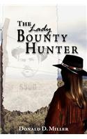 The Lady Bounty Hunter