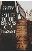 Salute to the Remains of a Peasant