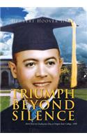 Triumph Beyond Silence