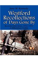 Westford Recollections of Days Gone by
