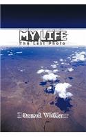 My Life: The Last Photo(English)