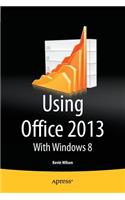 Using Office 2013