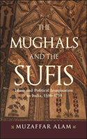 Mughals and the Sufis