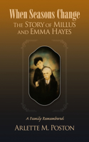 When Seasons Change the Story of Millus and Emma Hayes