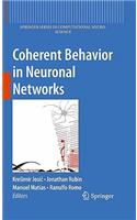 Coherent Behavior in Neuronal Networks