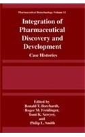 Integration of Pharmaceutical Discovery and Development