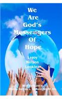 We Are God's Messengers of Hope