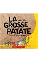 La Grosse Patate
