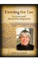 Dancing the Tao: Le Guin and Moral Development