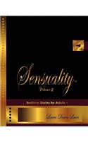 Sensuality Volume Two: The Collection of Bedtime Stories for Adults(tm)