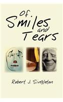 Of Smiles and Tears