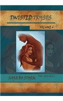 Twisted Trysts Volume 4