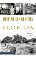 Utopian Communities of Florida