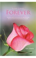 Love Lives Forever: Everybody Wants to Find True Love, But Every Family Has Their Own Secrets.The Tipo Family Has a Few Extra(English)