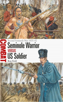 Seminole Warrior Vs Us Soldier