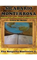 Silabario Monterrosa: Desarrollo del Proceso de Lectoescritura, Letra de Molde