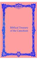 Biblical Treasury of the Catechism