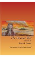 The Pawnee War: (English)