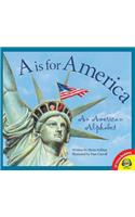 A is for America: An American Alphabet