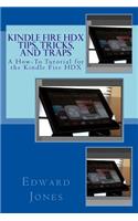 Kindle Fire HDX Tips, Tricks, and Traps