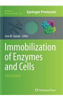 Immobilization of Enzymes and Cells