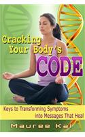 Cracking your Body's Code