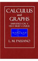 Calculus and Graphs: Simplified for a First Brief Course