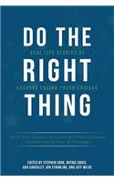 Do the Right Thing