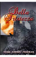 Bella Tristezza