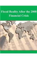 Fiscal Reality After the 2008 Financial Crisis