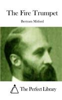 Fire Trumpet: (English)